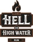 Hell or High Water